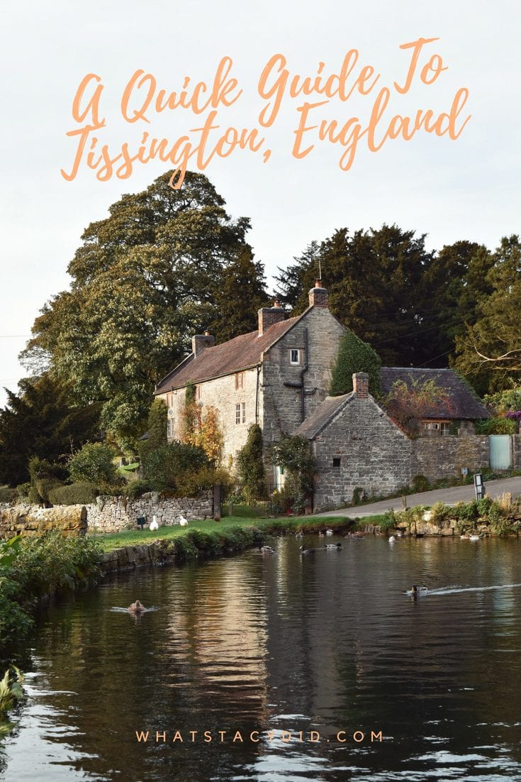 A Quick Guide To Tissington, England