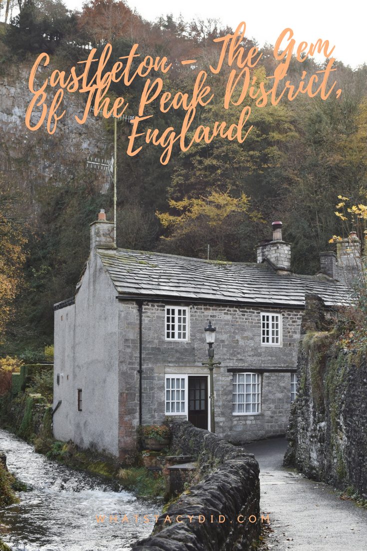 Castleton - The Gem of the Peak District, England