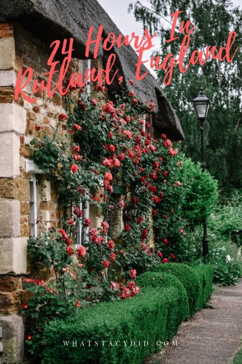 How To Spend 24 Hours In Rutland, England