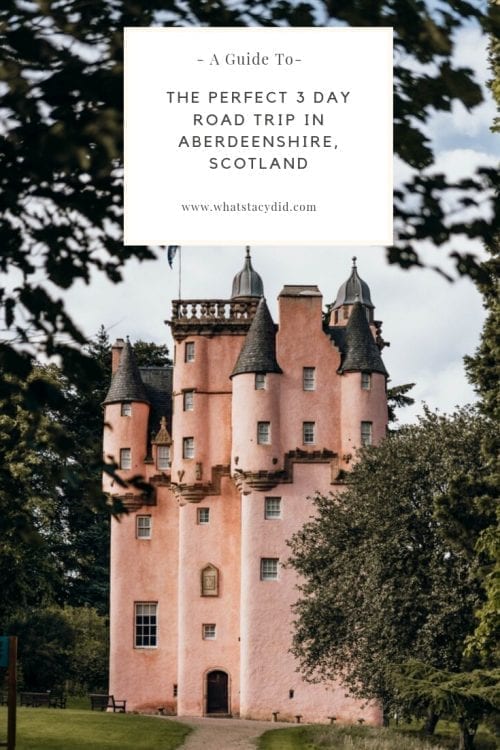 The Perfect 3 Day Road Trip Itinerary Around Aberdeenshire, Scotland