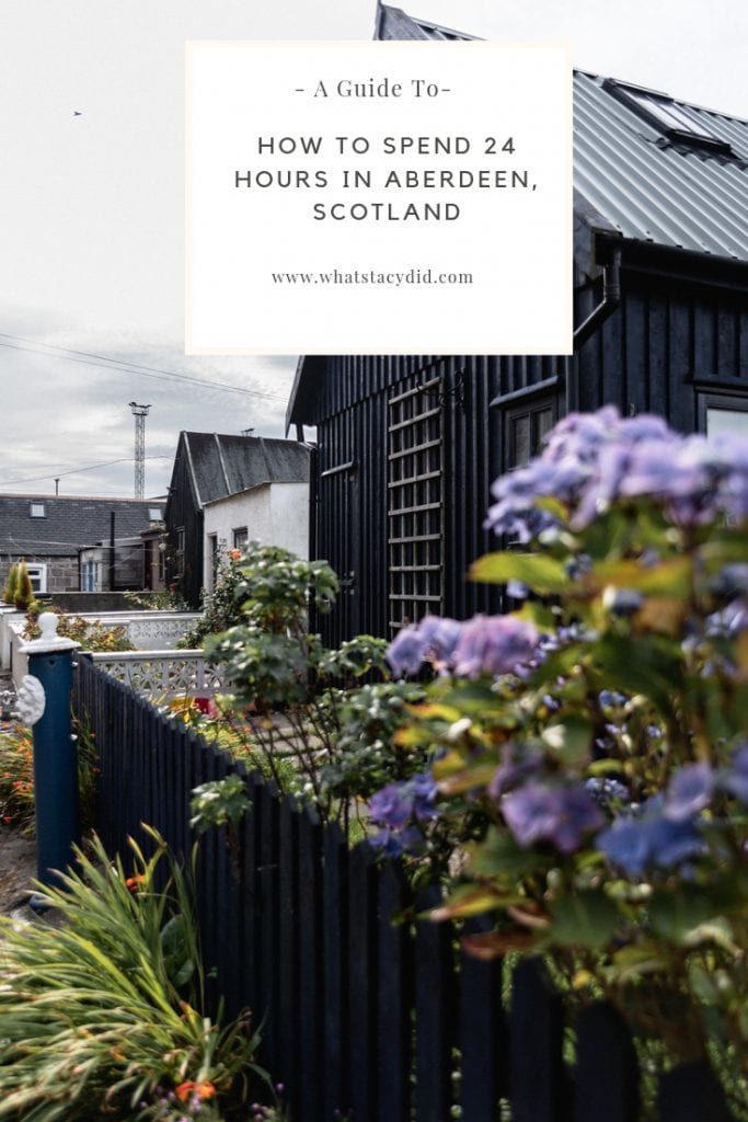 How To Spend 24 Hours In Aberdeen, Scotland