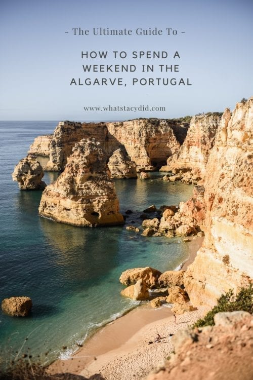 How To Spend A Weekend In The Algarve - What Stacy Did